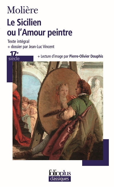 Le Sicilien ou L'Amour peintre (Poche)