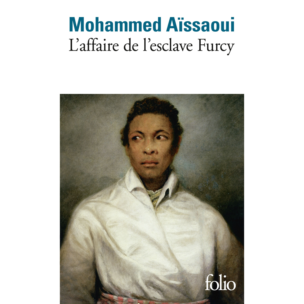 L'affaire de l'esclave Furcy (Grand format)