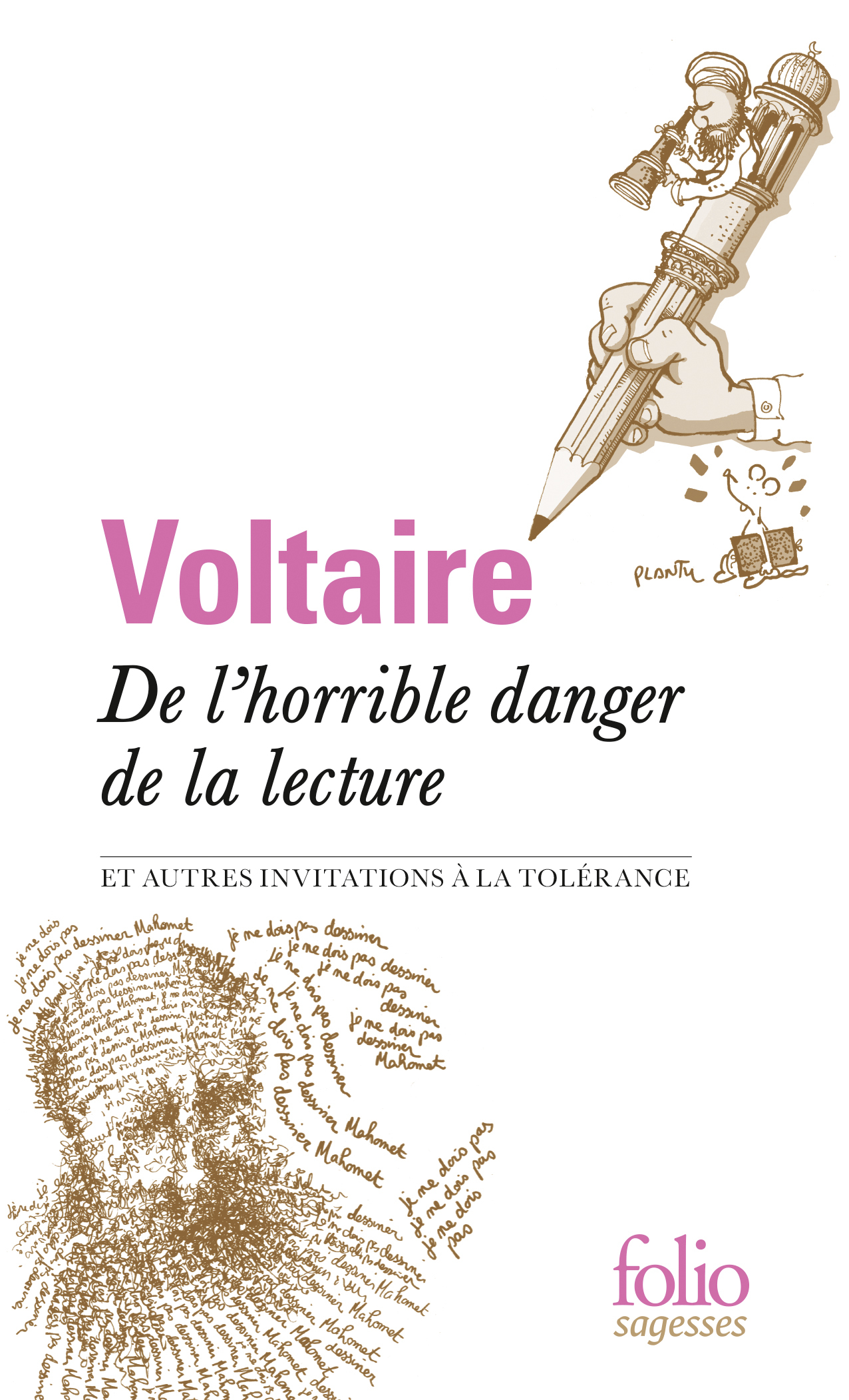 De l'horrible danger de la lecture et autres invitations à la tolérance (Grand format)