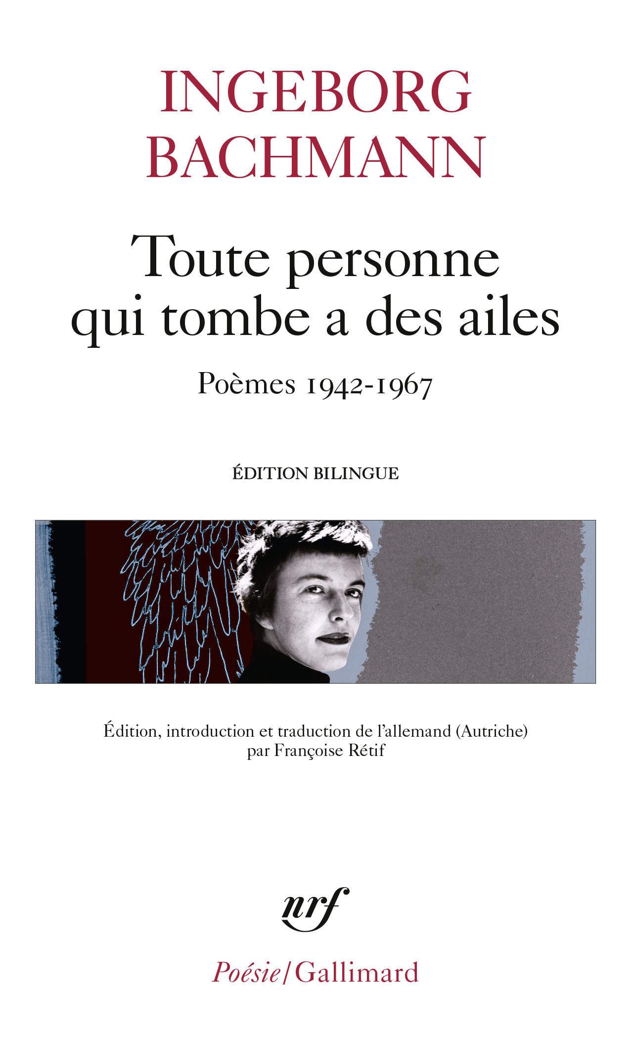 Toute personne qui tombe a des ailes - Poèmes 1942-1967 (Poche)