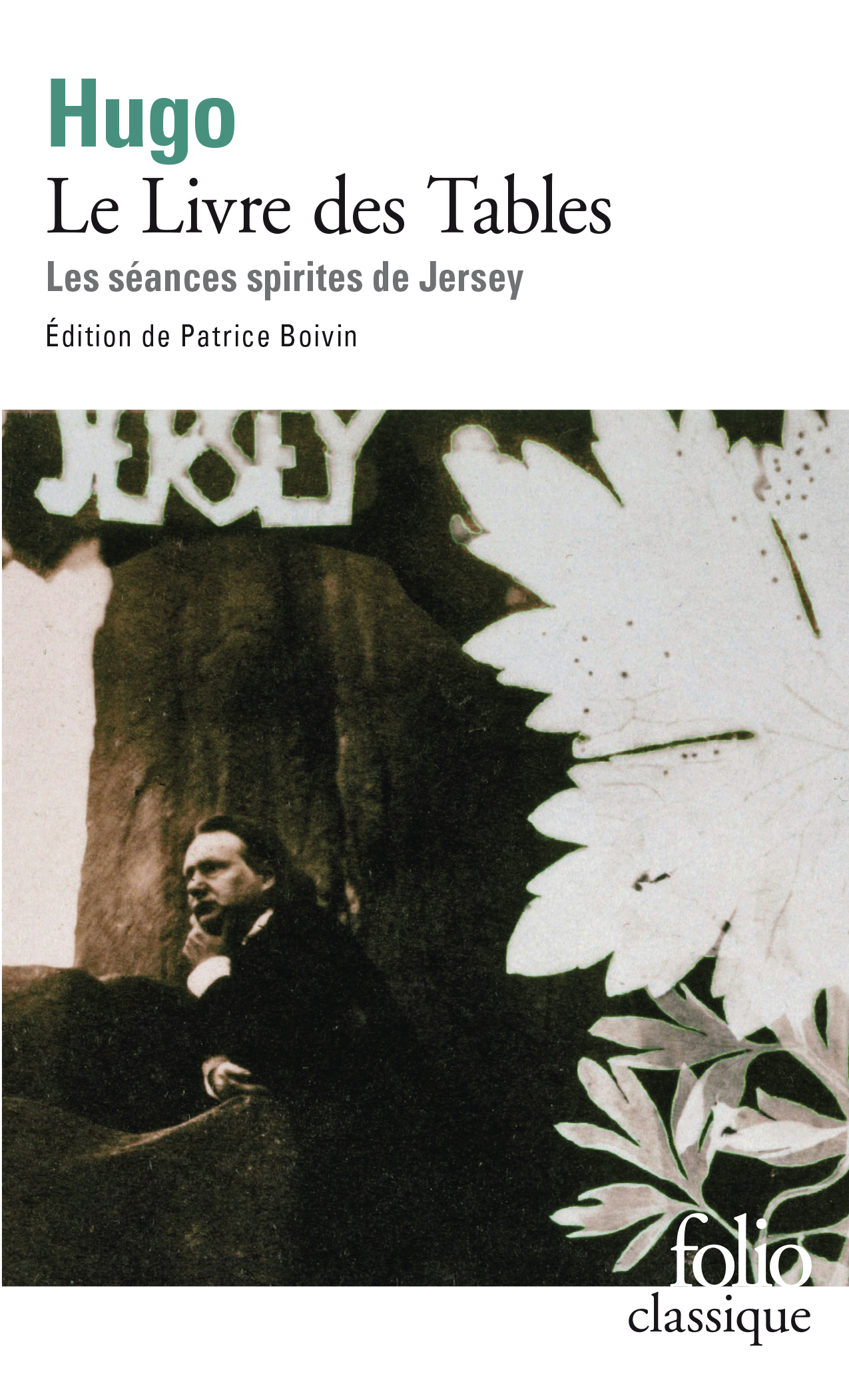 Le Livre des Tables - Les séances spirites de Jersey (Poche)