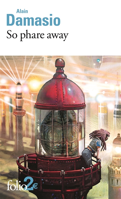 So phare away et autres nouvelles (Poche)