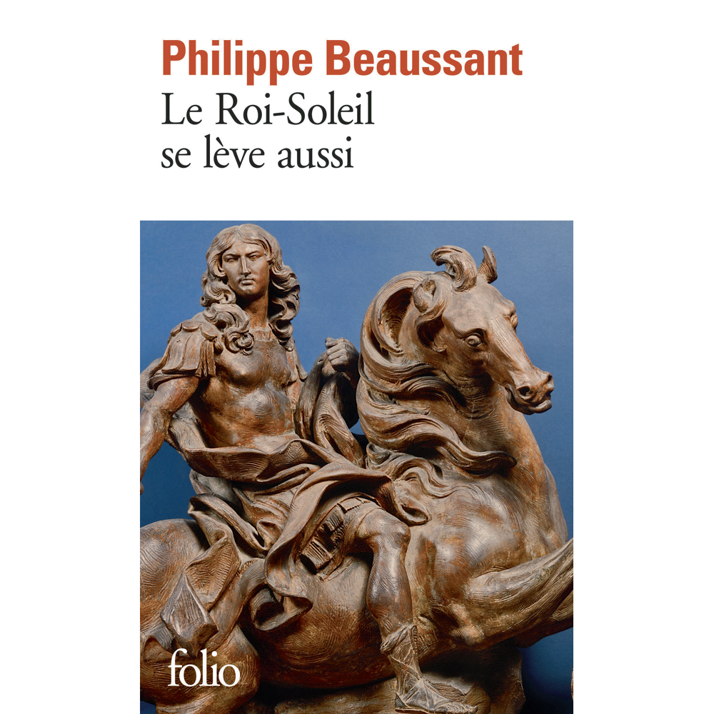 Le Roi-Soleil se lève aussi (Poche)