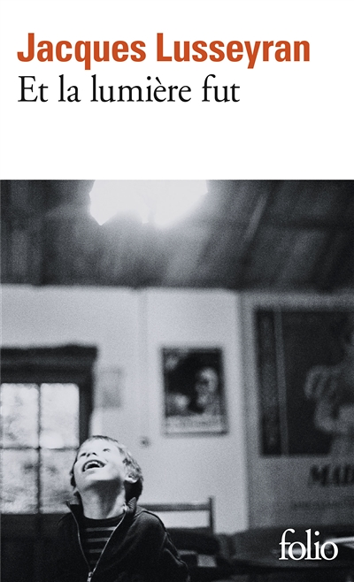 Et la lumière fut (Poche)