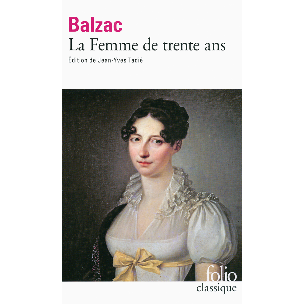 La Femme de trente ans (Poche)