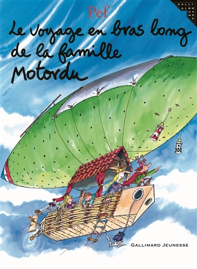 Le voyage en bras long de la famille Motordu (Jeunesse)