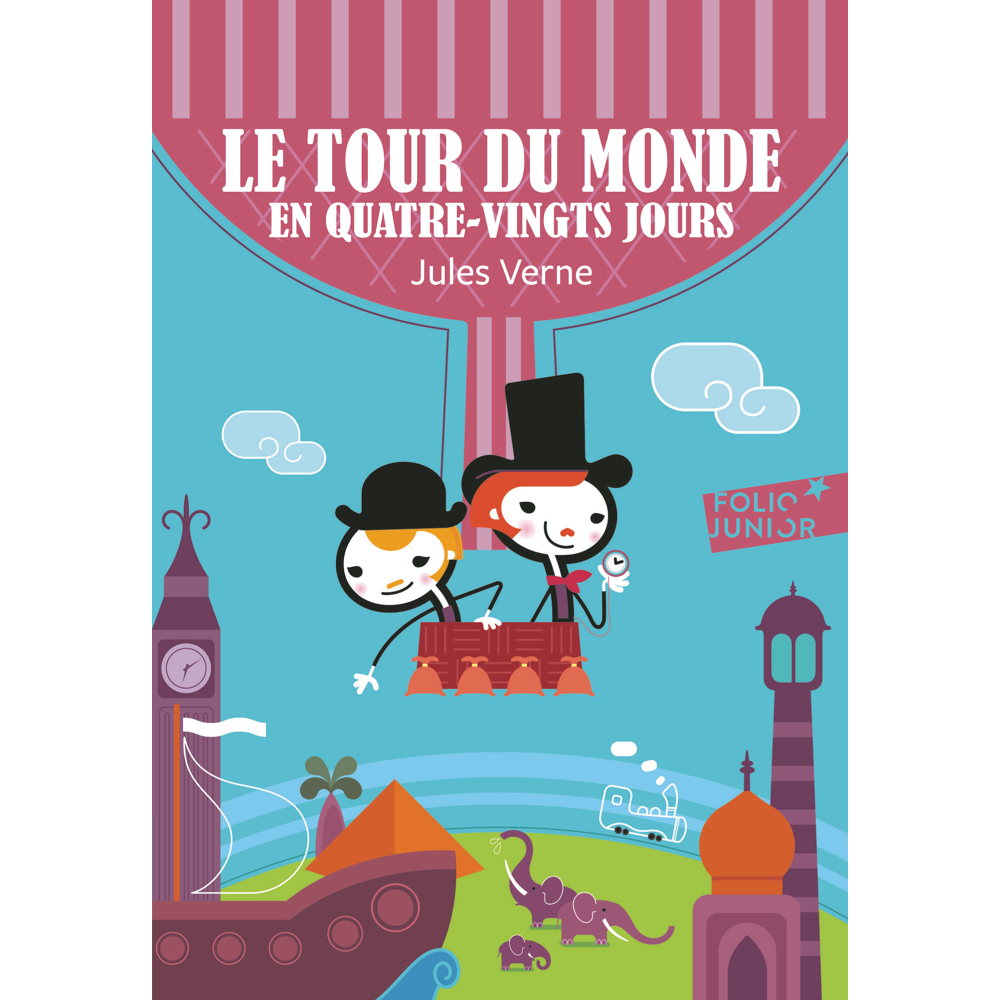 Le tour du monde en quatre-vingts jours (Poche)