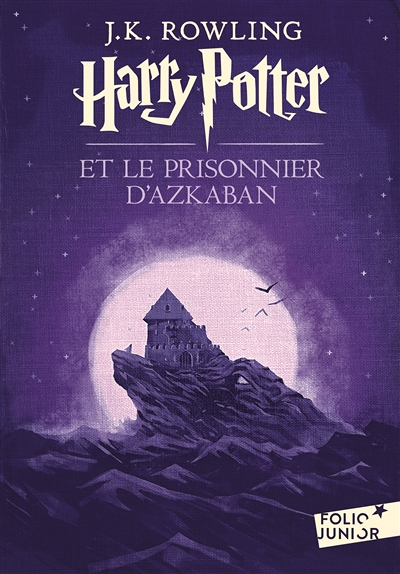 Harry Potter et le prisonnier d'Azkaban - Edition 2017 (Poche)