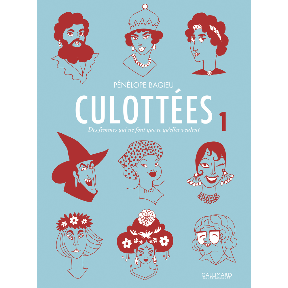 Culottées - Des femmes qui ne font que ce qu'elles veulent (BD)