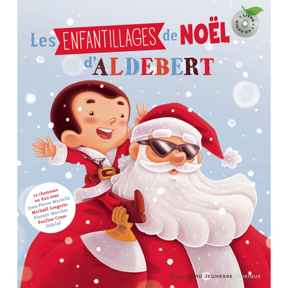 Les enfantillages de Noël d'Aldebert (Livre lu)