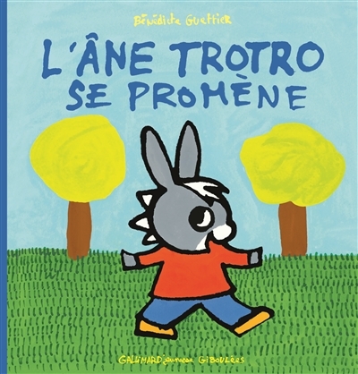 L'âne Trotro se promène (Jeunesse)
