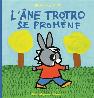 L'âne Trotro se promène (Jeunesse)
