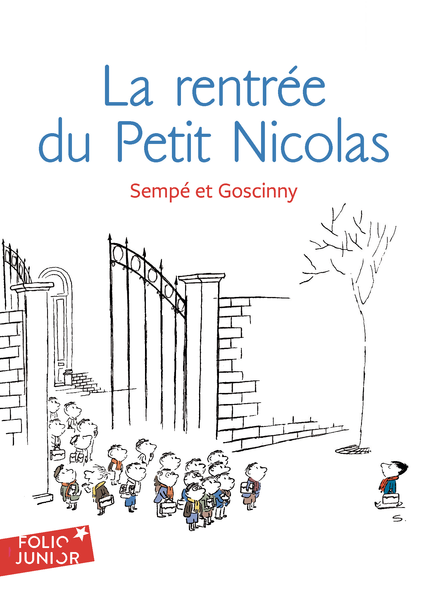 La rentrée du Petit Nicolas - LES HISTOIRES INEDITES DU PETIT NICOLAS (3) (Poche)