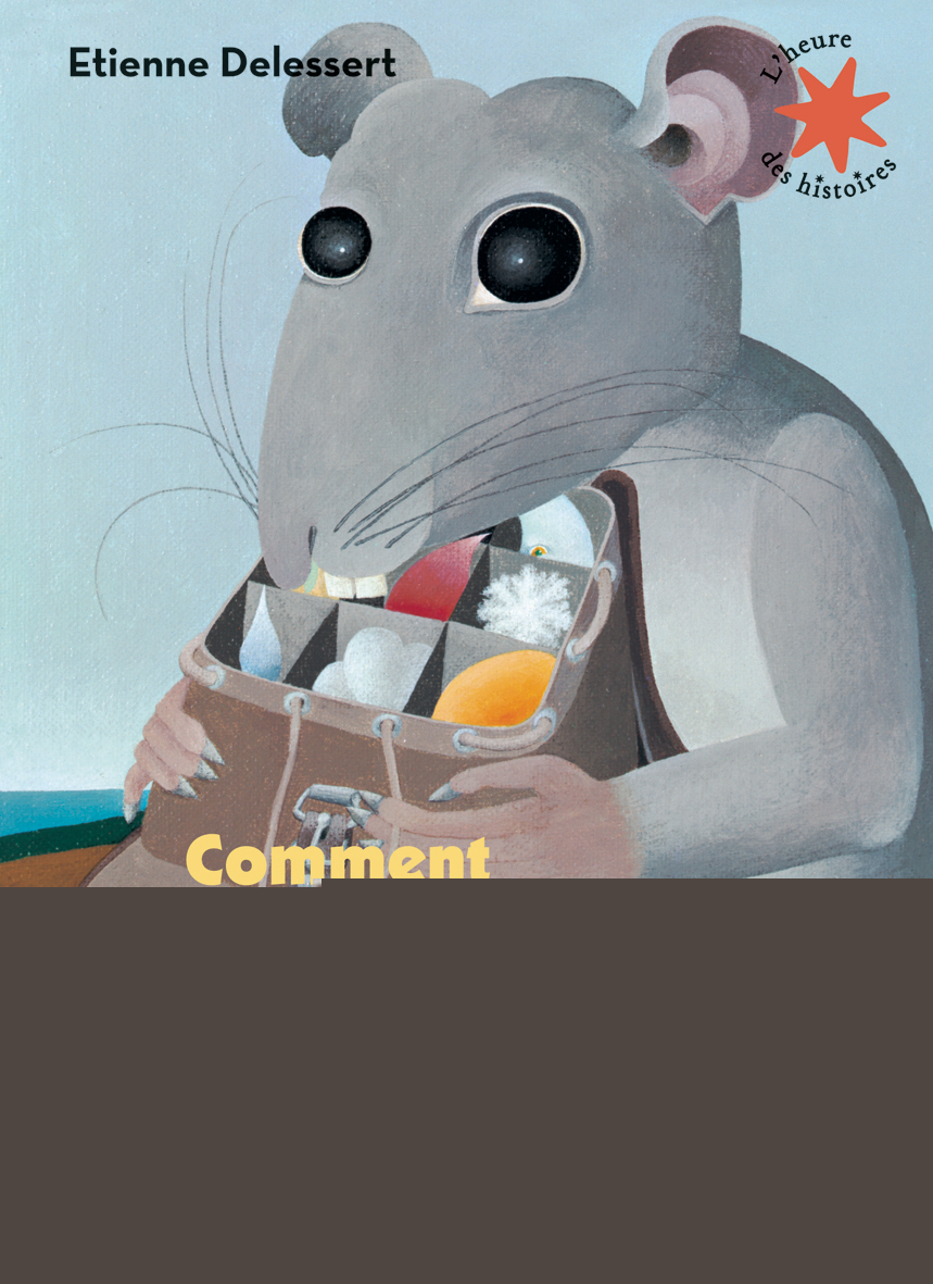 Comment la souris reçoit une pierre sur la tête et découvre le monde (Jeunesse)