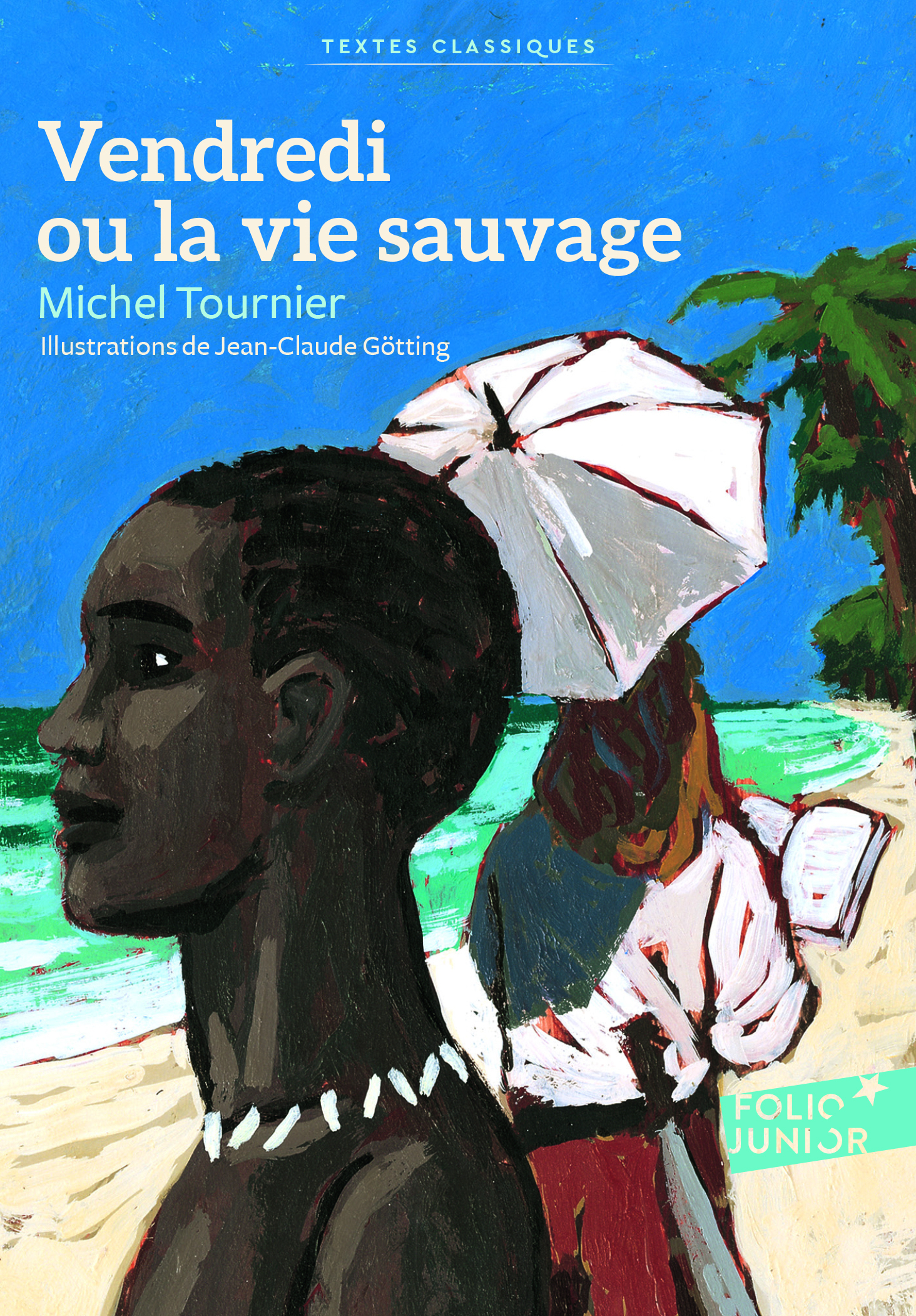 Vendredi ou la vie sauvage (Poche)