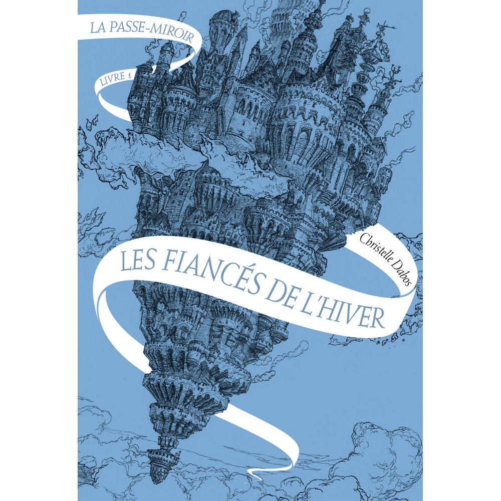 La Passe-miroir - Les Fiancés de l'hiver (Jeunesse)