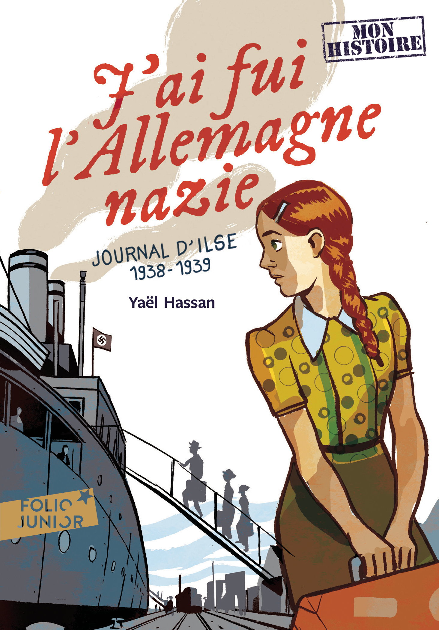 J'ai fui l'Allemagne nazie - Journal d'Ilse (1938-1939) (Poche)