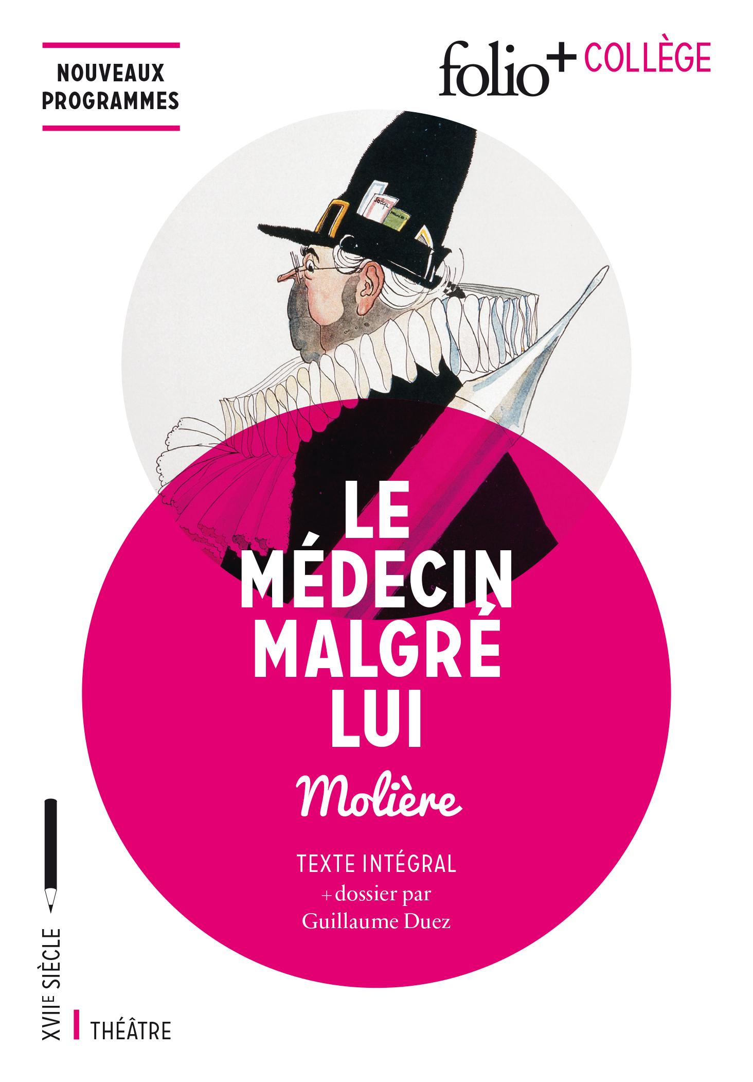 Le Médecin malgré lui (Broché)