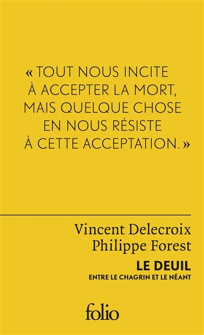 Le deuil - Entre le chagrin et le néant (Broché)