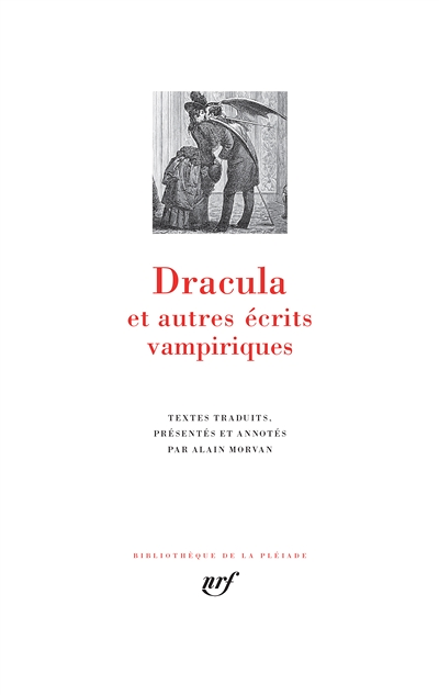 Dracula et autres écrits vampiriques (Relié)