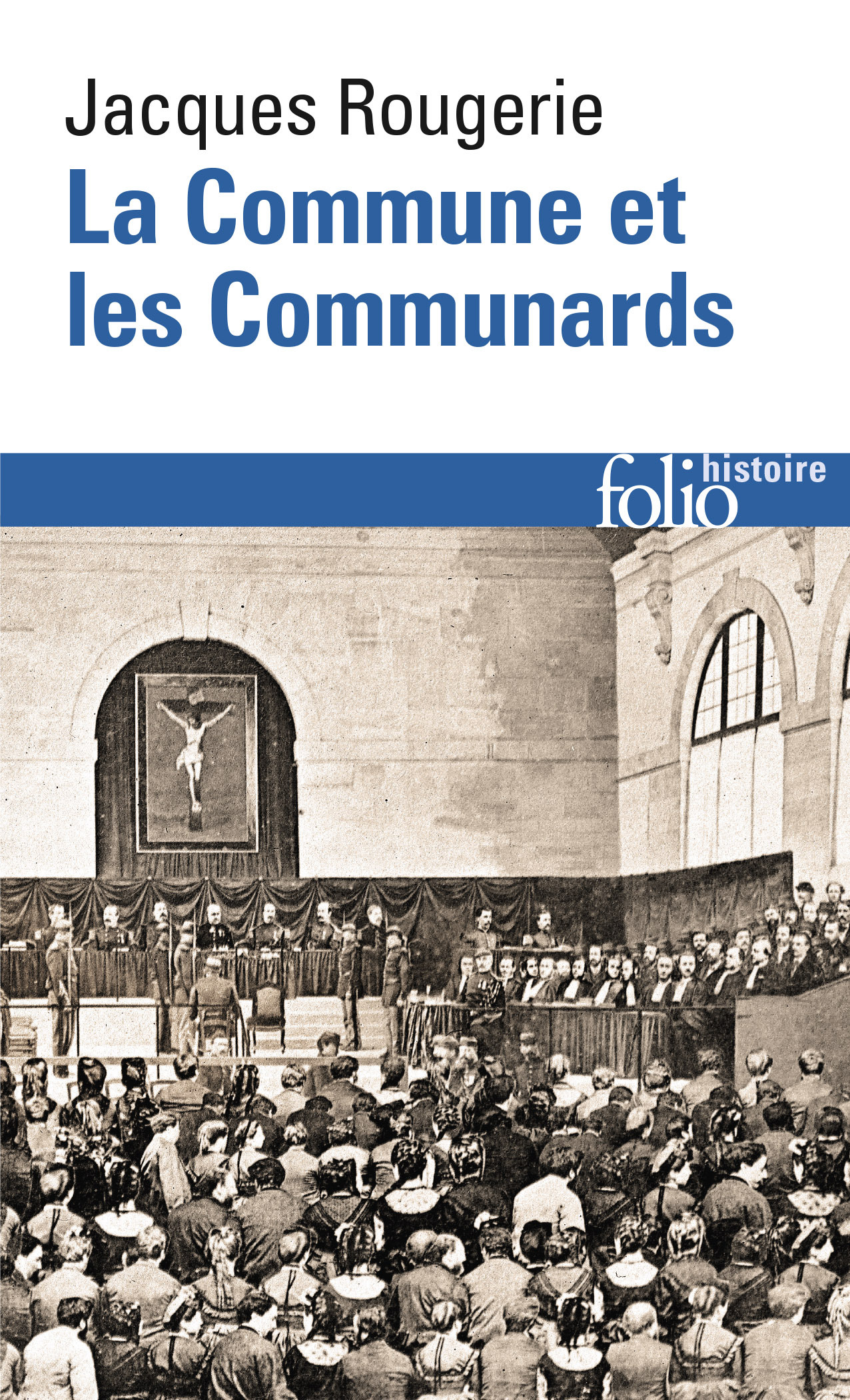 La Commune et les Communards (Poche)
