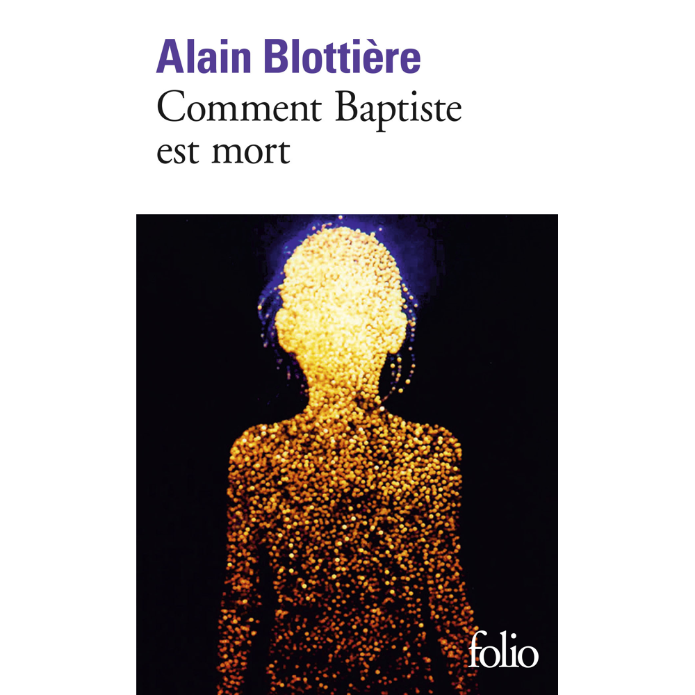 Comment Baptiste est mort (Poche)