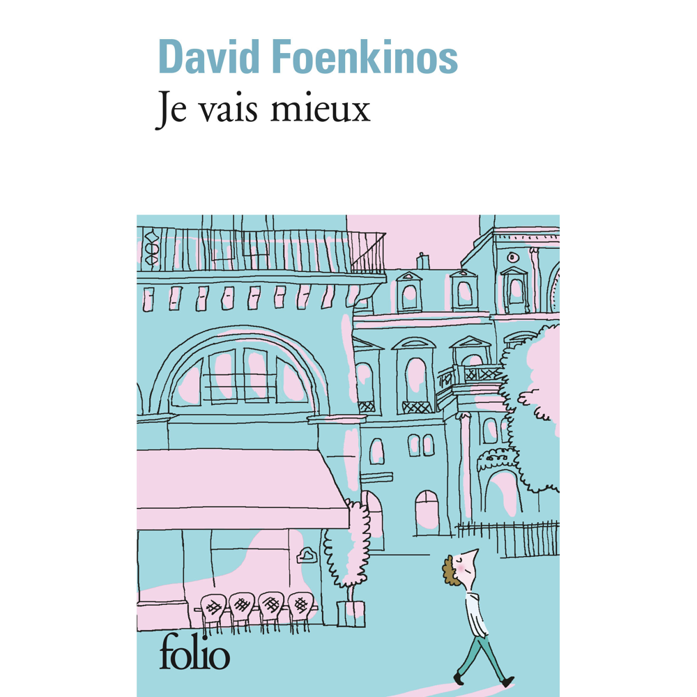 Je vais mieux (Poche)