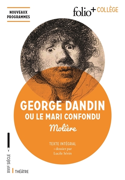 George Dandin ou Le Mari confondu (Broché)