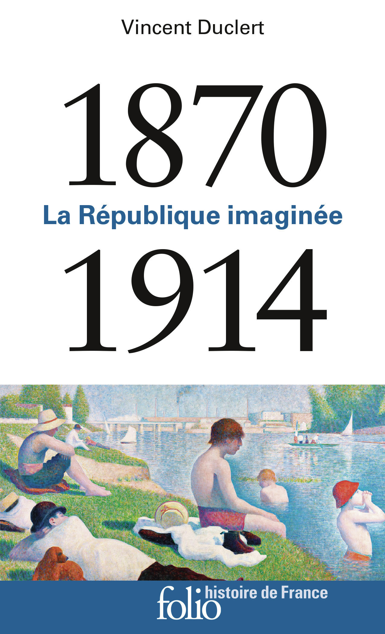 1870-1914 - La République imaginée (Poche)