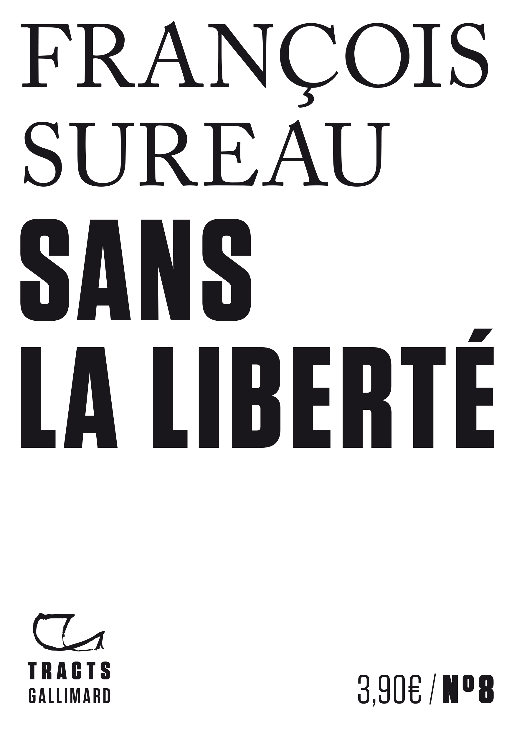 Sans la liberté (Broché)