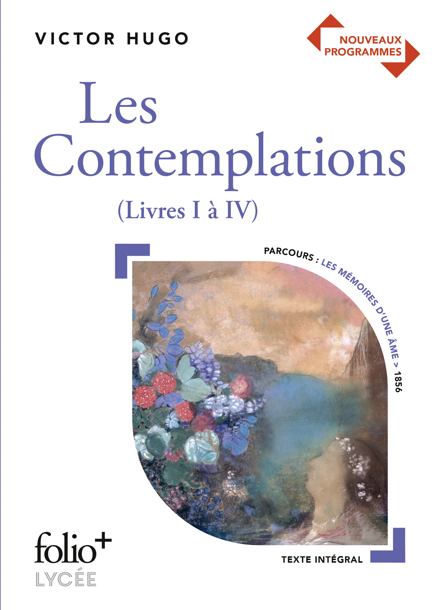 Les Contemplations - (Livres I à IV) (Broché)