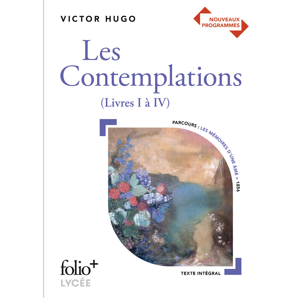 Les Contemplations - (Livres I à IV) (Broché)