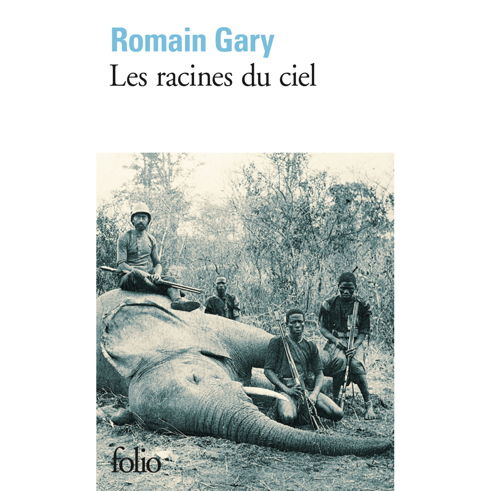 Les racines du ciel (Poche)