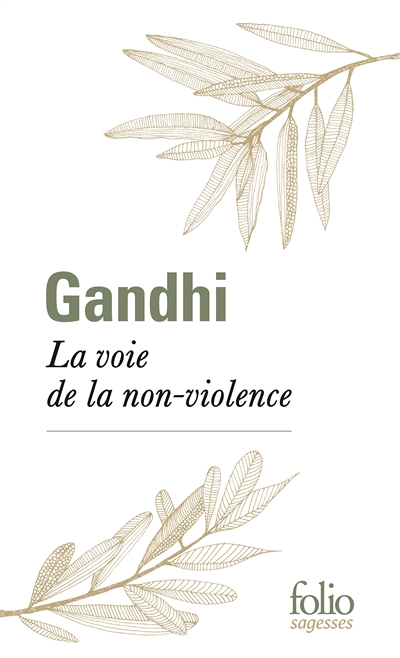 La voie de la non-violence (Broché)