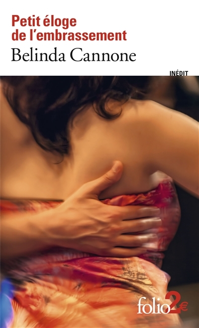Petit éloge de l'embrassement (Poche)