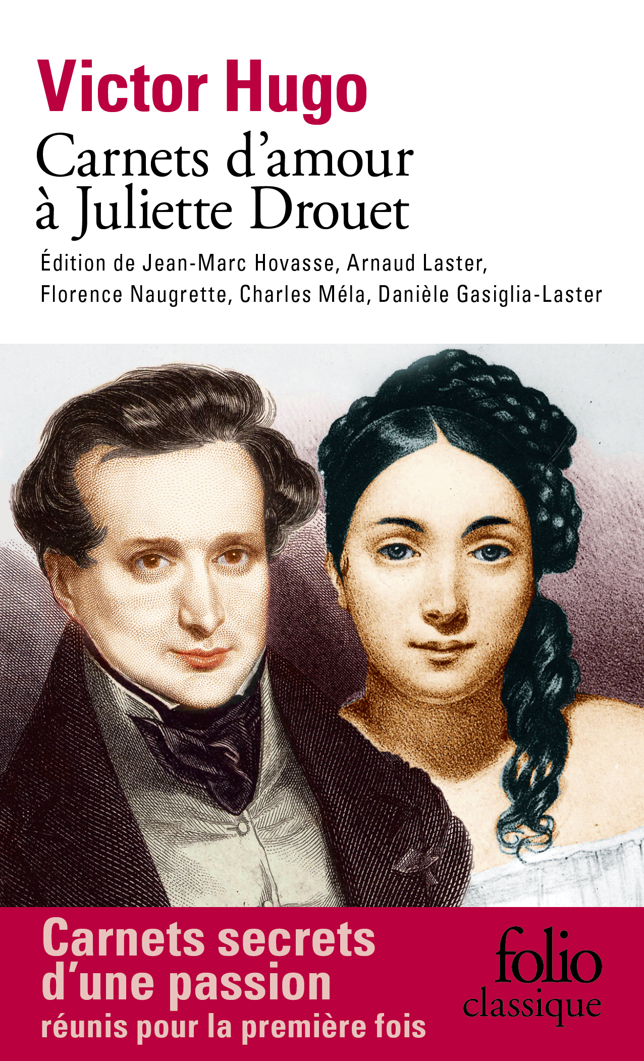 Carnets d'amour à Juliette Drouet (Broché)
