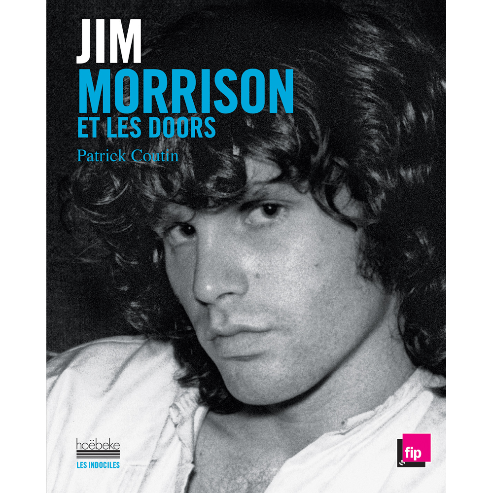 Jim Morrison et les Doors (Relié)