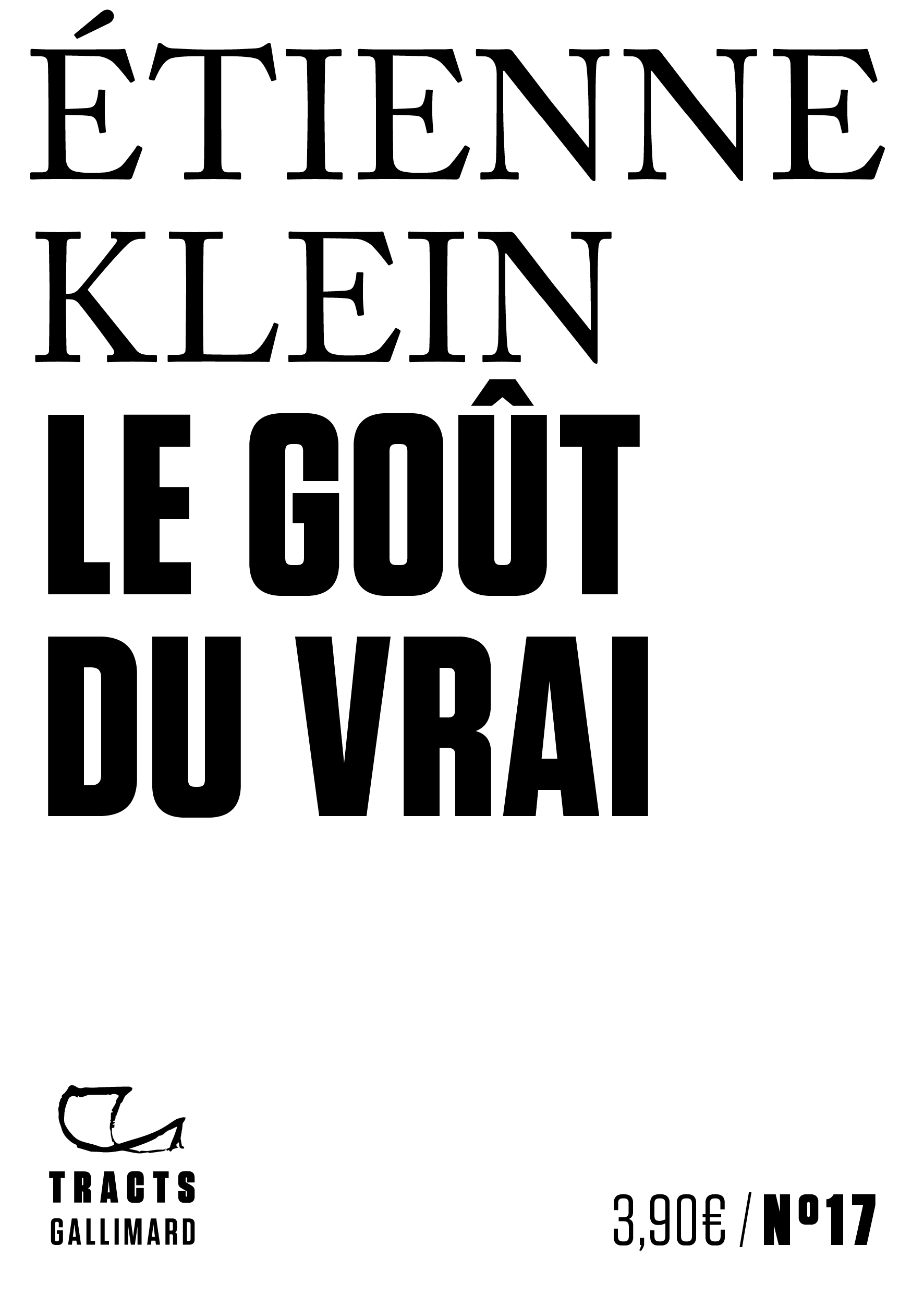 Le goût du vrai (Broché)