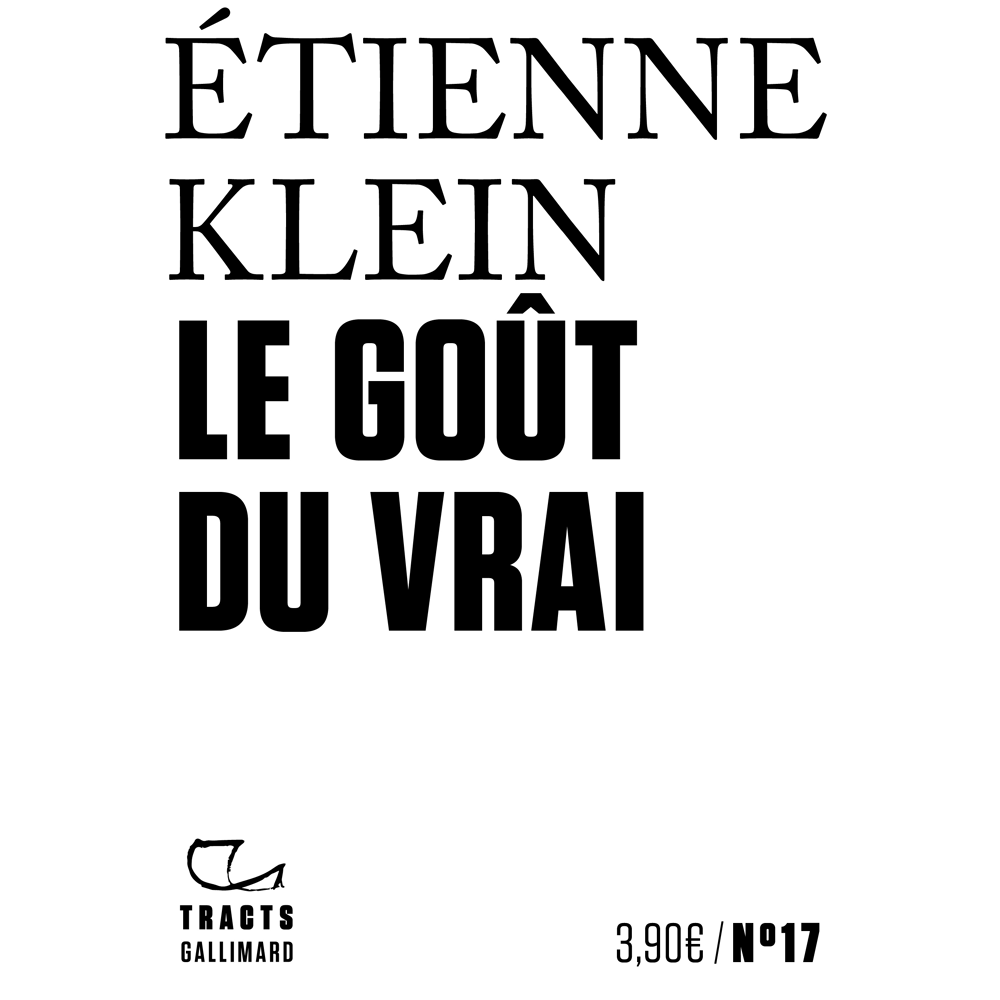 Le goût du vrai (Broché)