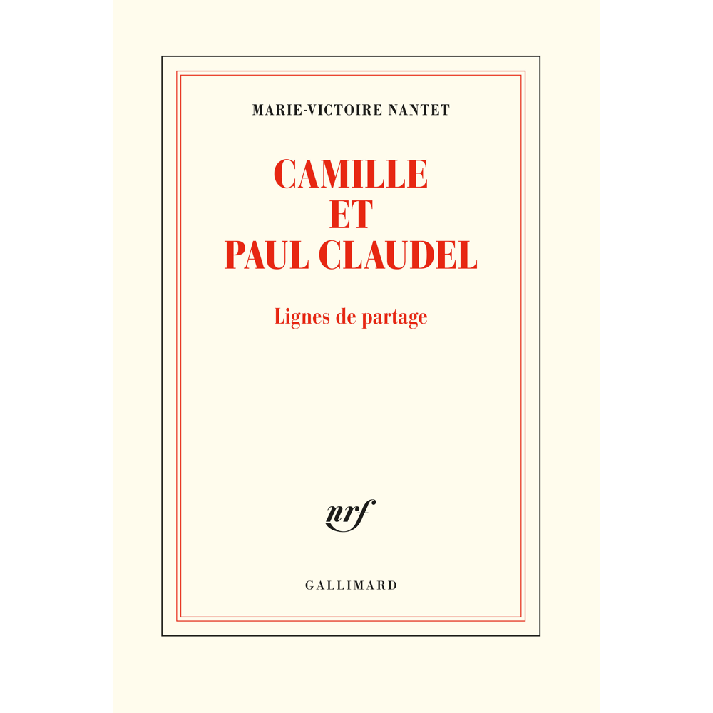 Camille et Paul Claudel - Lignes de partage (Grand format)