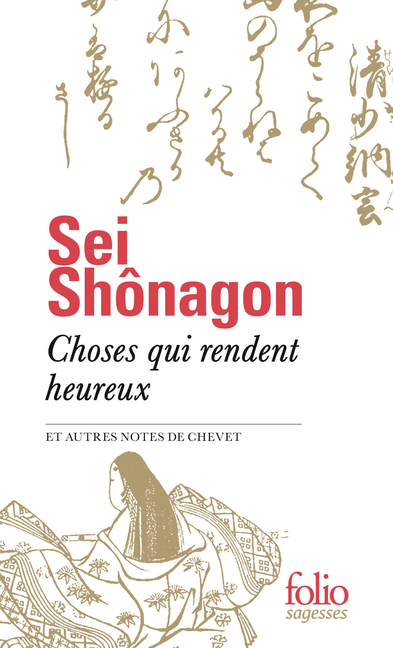 Choses qui rendent heureux et autres notes de chevet (Poche)