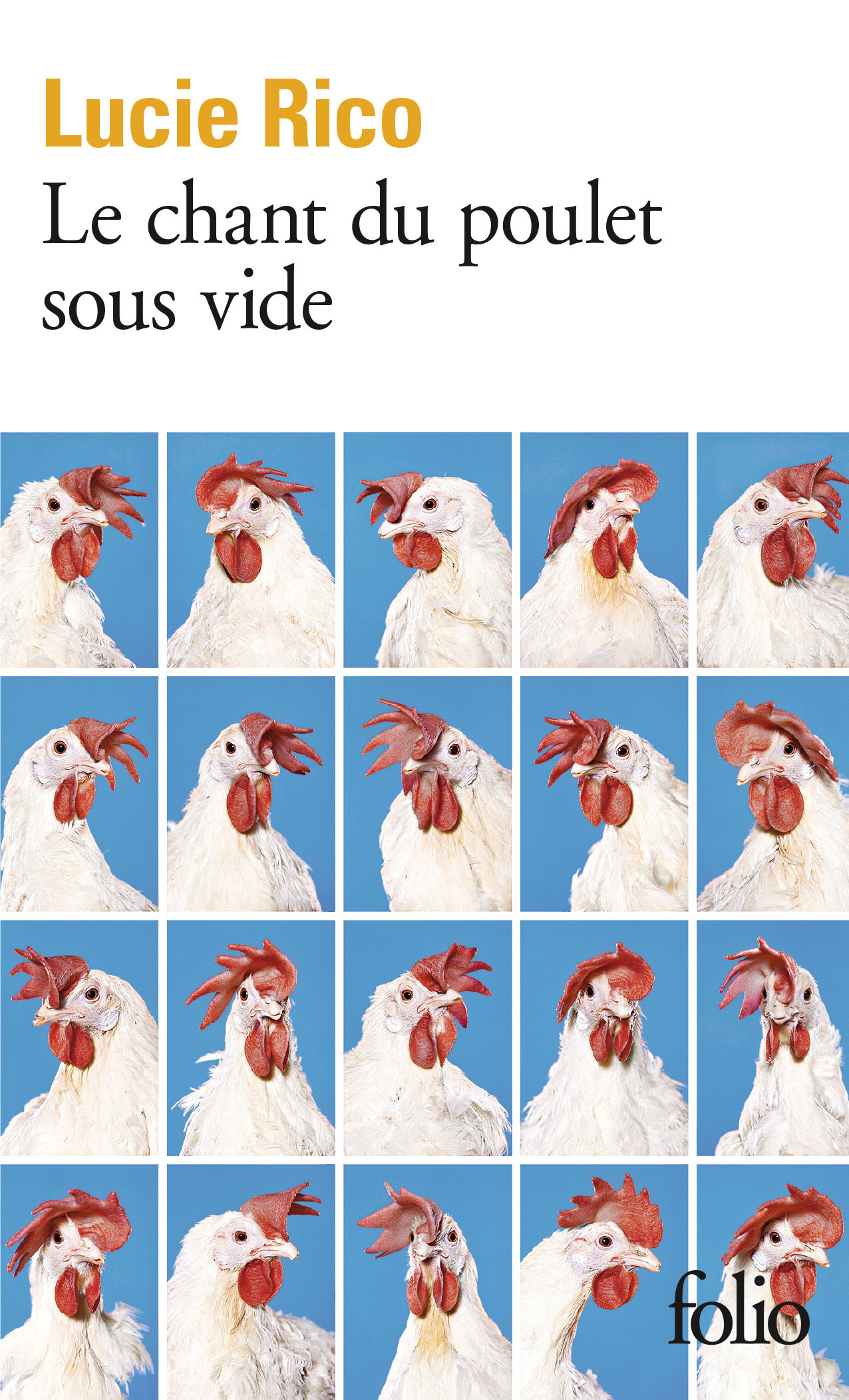 Le chant du poulet sous vide (Poche)