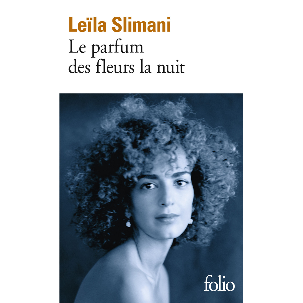 Le parfum des fleurs la nuit (Poche)
