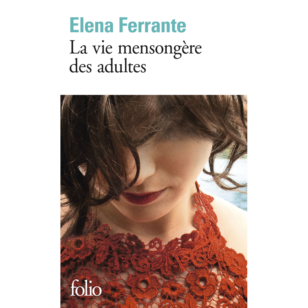 La vie mensongère des adultes (Poche)