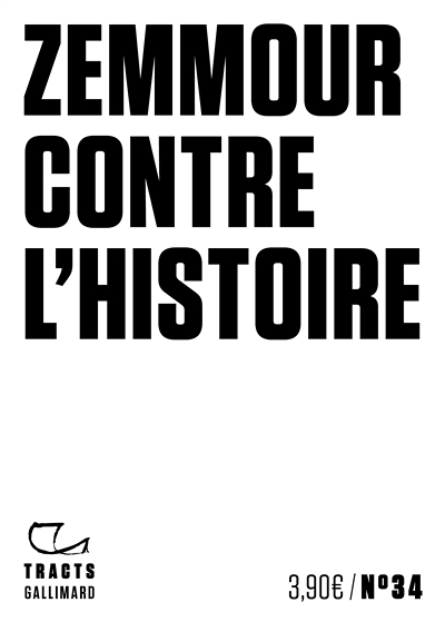 Zemmour contre l'histoire (Broché)