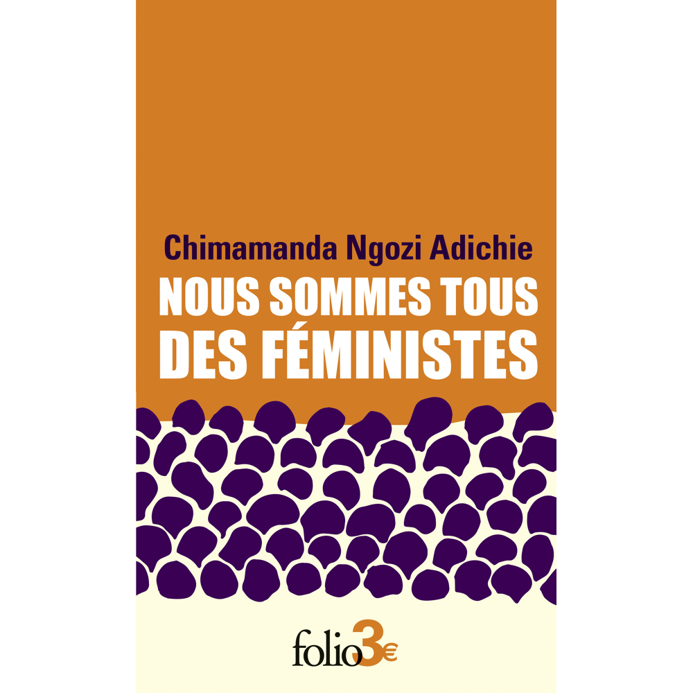 Nous sommes tous des féministes/Le danger de l'histoire unique (Poche)