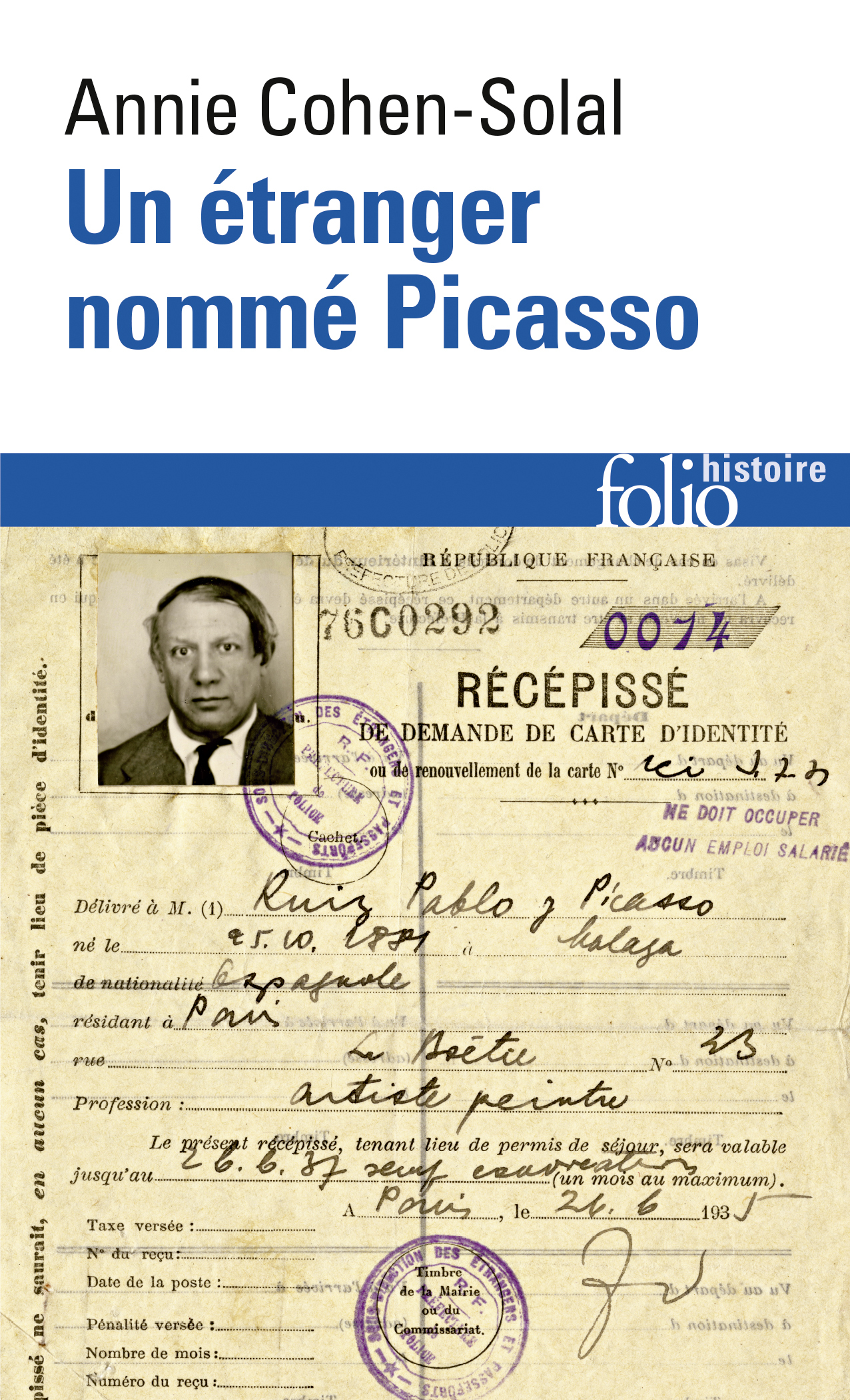 Un étranger nommé Picasso - Dossier de police n°74.664 (Poche)