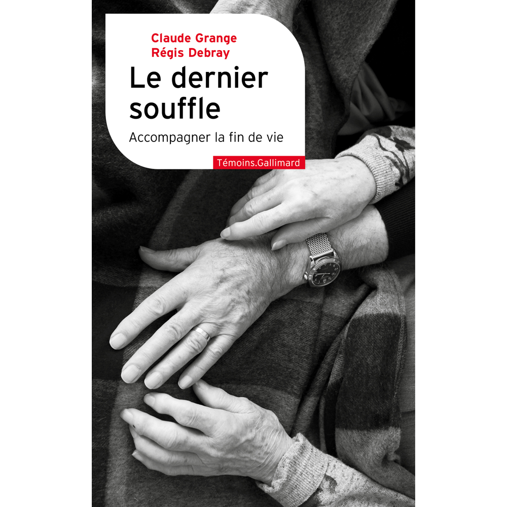 Le dernier souffle - Accompagner la fin de vie (Broché)
