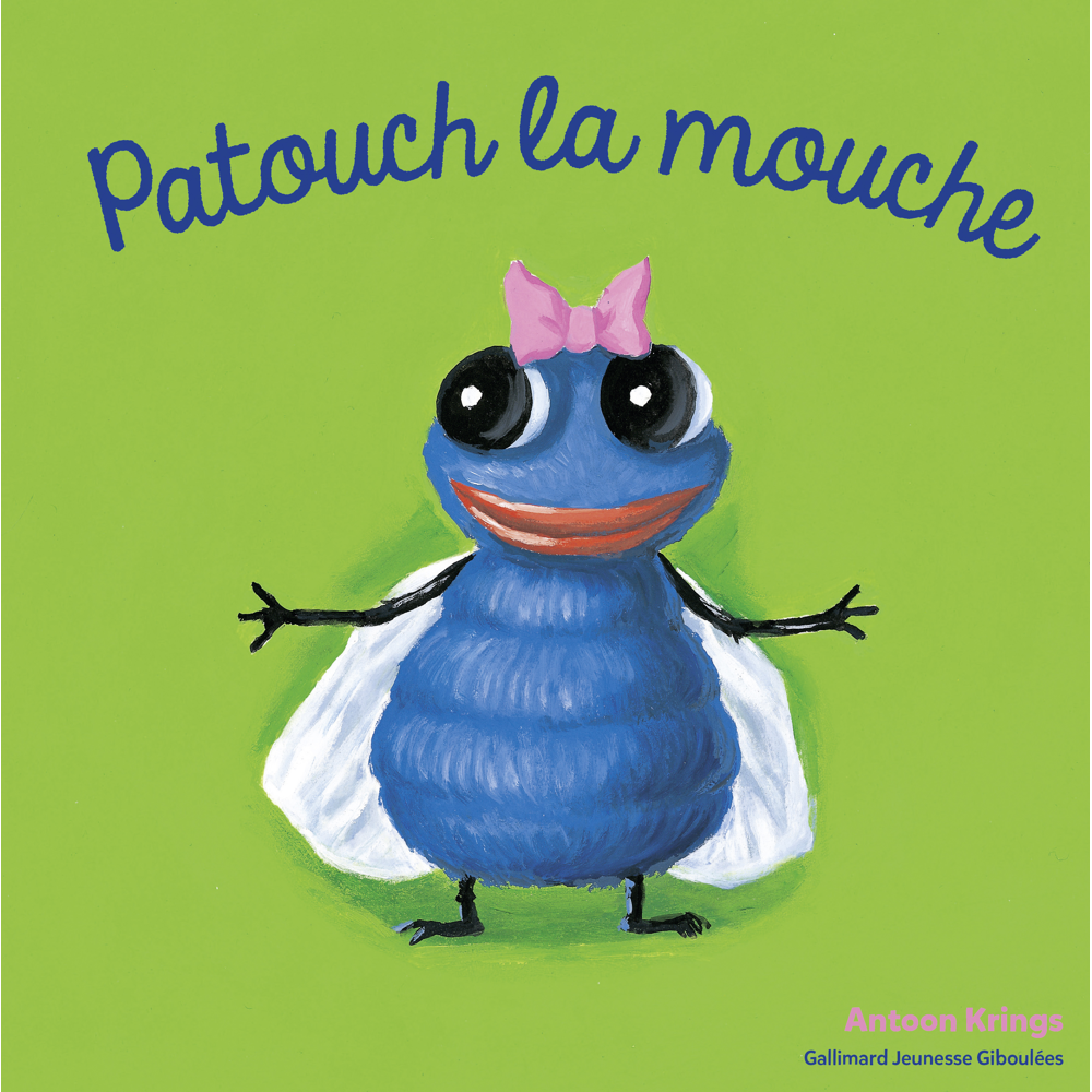 Patouch la mouche (Jeunesse)
