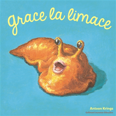 Grace la limace (Jeunesse)